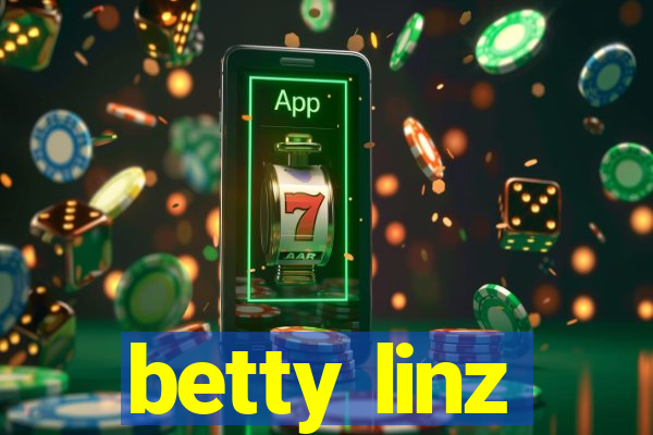 betty linz